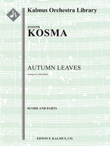 Kosma: Autumn Leaves (arr. for orchestra)