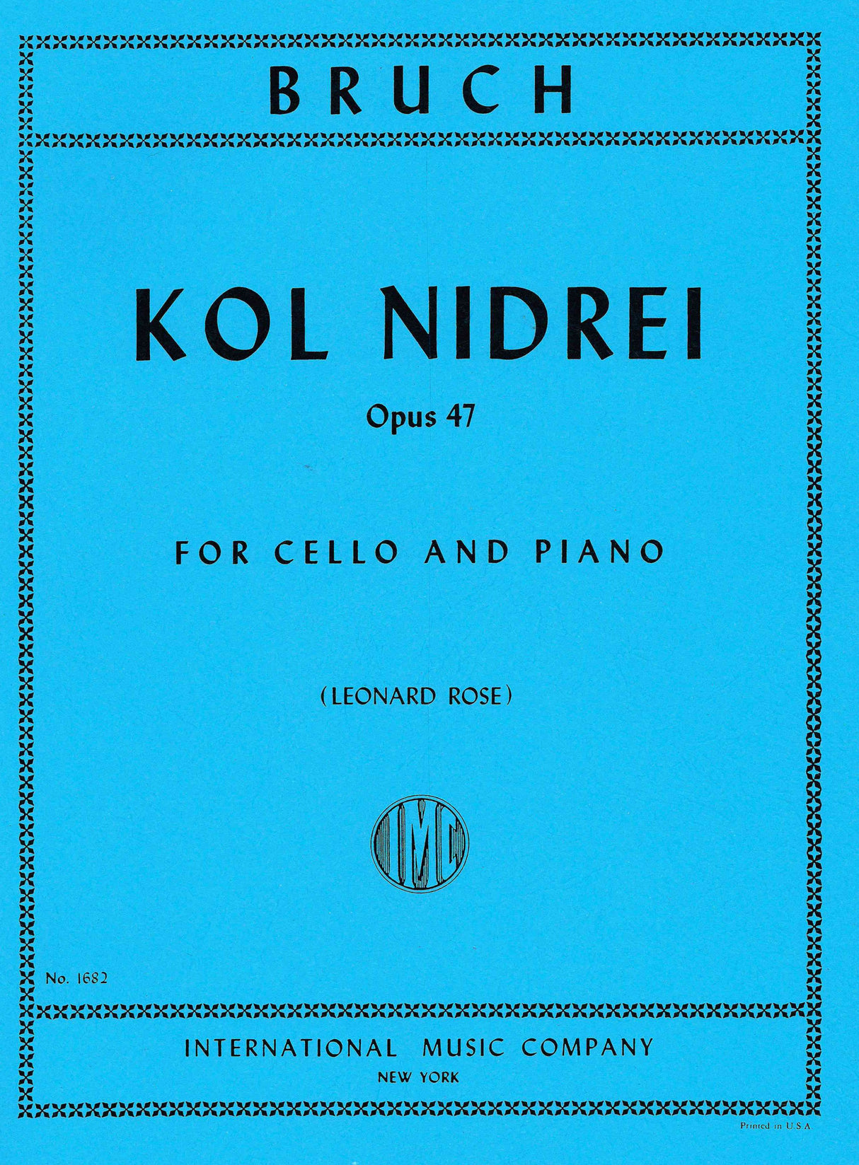 Bruch: Kol Nidrei, Op. 47