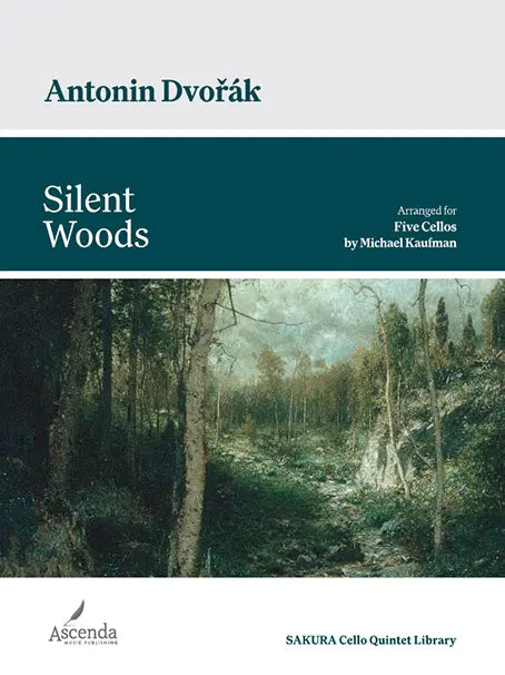 Dvořák: Silent Woods, Op. 68, B. 133