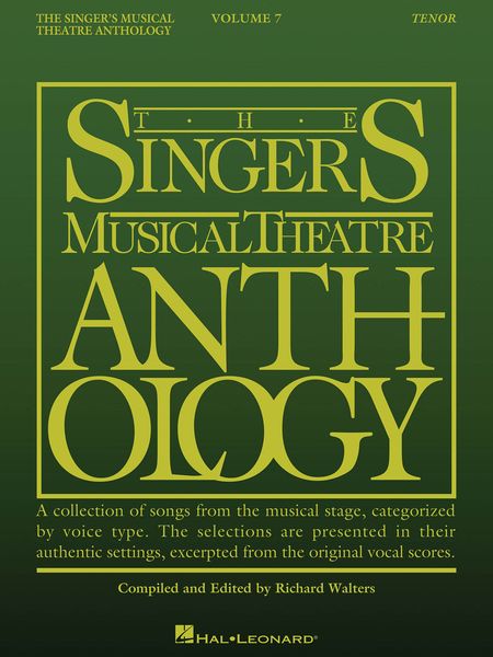 The Singer's Musical Theatre Anthology – Tenor - Volume 7