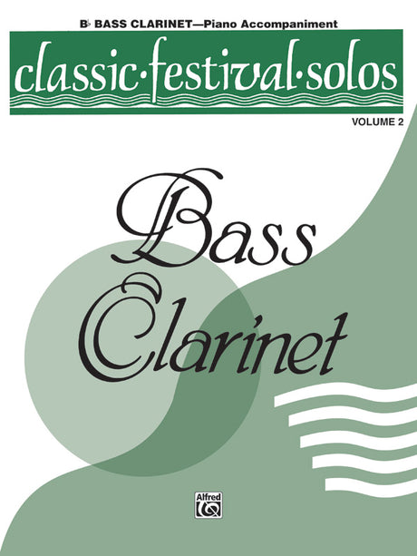 Classic Festival Solos - Bass Clarinet - Volume 2