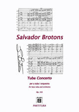 Brotons: Tuba Concerto, Op. 154