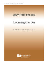 Gw. Walker: Crossing the Bar