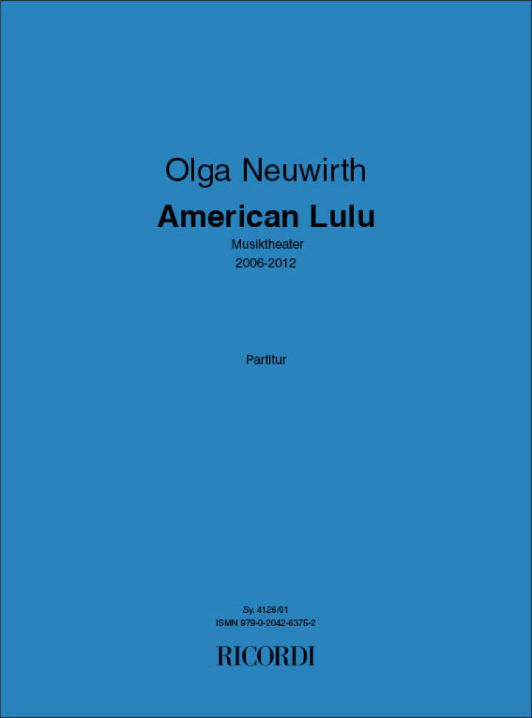 Neuwirth: American Lulu