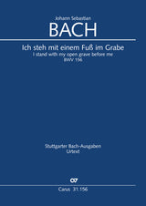 Bach: Ich steh mit einem Fuß im Grabe, BWV 156