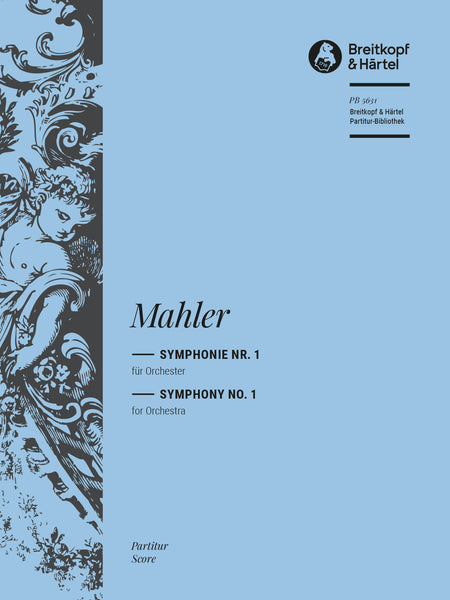 Mahler: Symphony No. 1 – Ficks Music