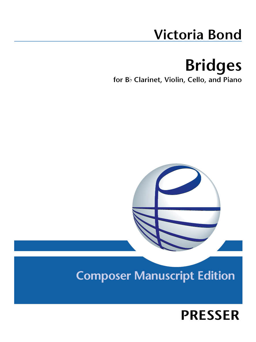 Bond: Bridges (Version for Clarinet & Piano Trio)