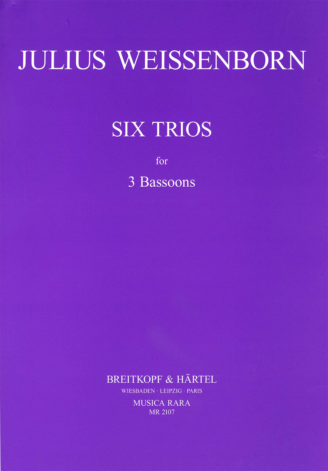 Weissenborn: 6 Trios for 3 Bassoons, Op. 4