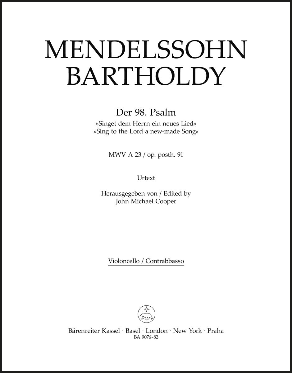 Mendelssohn: Psalm 98 - "Singet dem Herrn ein neues Lied", MWV A 23, Op. 91
