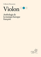 Anthology of French Baroque Music - Violin - Volume 2