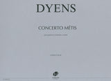 Dyens: Guitar Concerto Métis