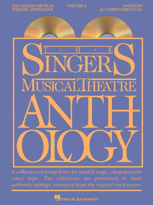 The Singer's Musical Theatre Anthology – Soprano - Volume 5