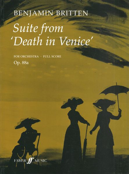 Britten: Suite from Death in Venice, Op. 88a