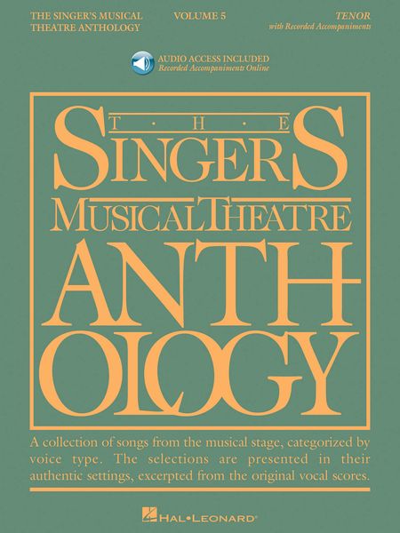 The Singer's Musical Theatre Anthology – Tenor - Volume 5