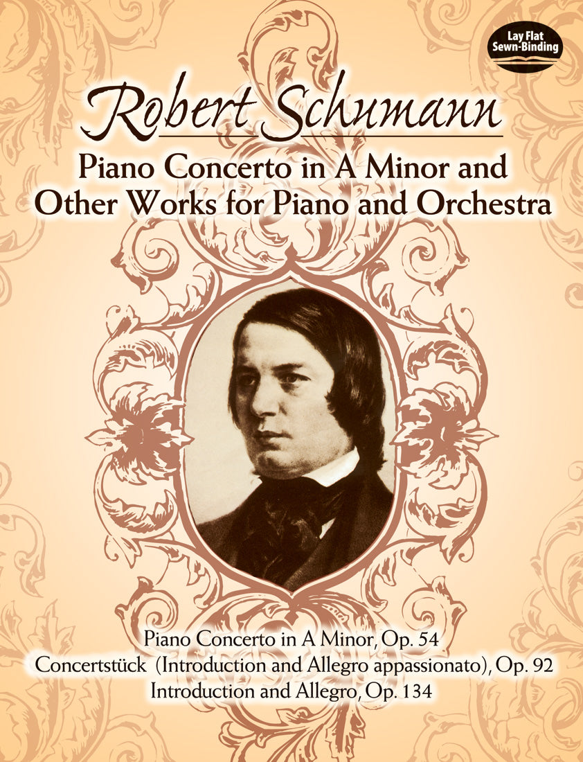 Schumann: Piano Concerto in A Minor and Other Works for Piano and Orchestra