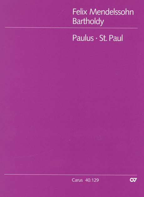 Mendelssohn: St. Paul, MWV A 14, Op. 36