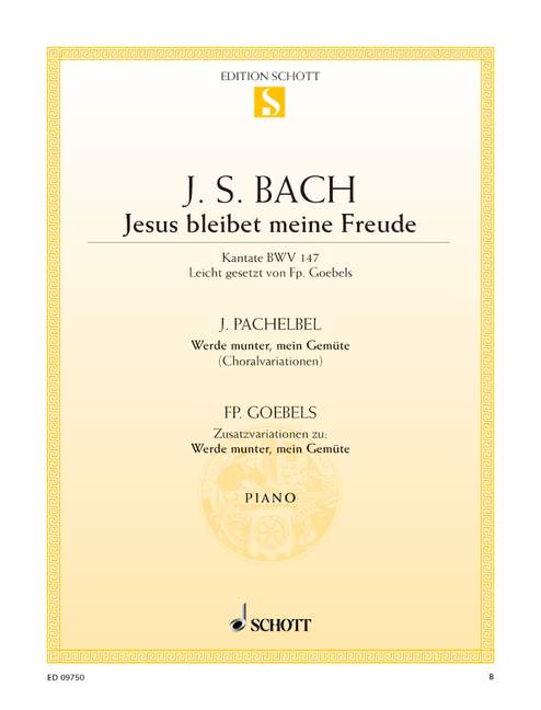 Bach: Jesus bleibet meine Freude & Pachelbel: Werde munter, mein Gemüte (arr. for piano)