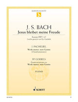 Bach: Jesus bleibet meine Freude & Pachelbel: Werde munter, mein Gemüte (arr. for piano)