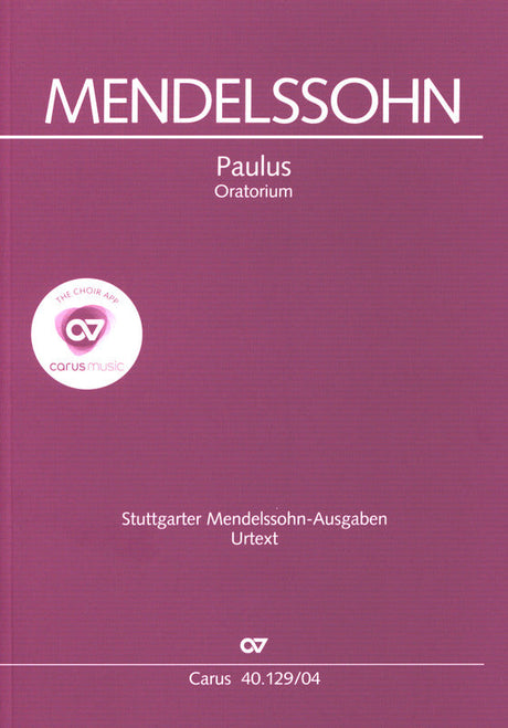 Mendelssohn: St. Paul, MWV A 14, Op. 36
