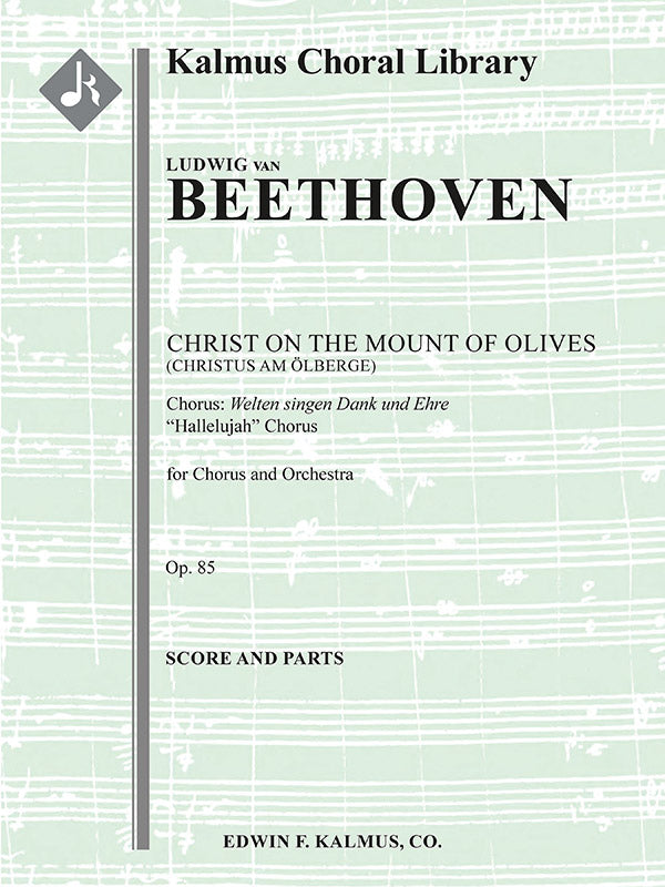 Beethoven: Christus am Ölberge (Christ on the Mount of Olives), Op