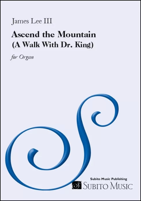 Lee III: Ascend the Mountain