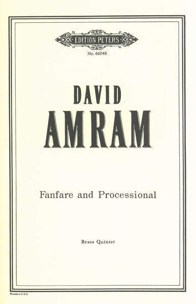Amram: Fanfare and Processional