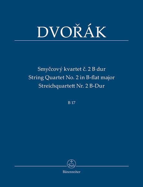Dvořák: String Quartet No. 2 in B-flat Major, B 17