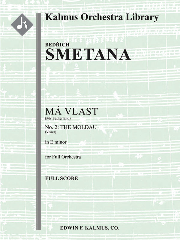 Smetana: Vltava (The Moldau)