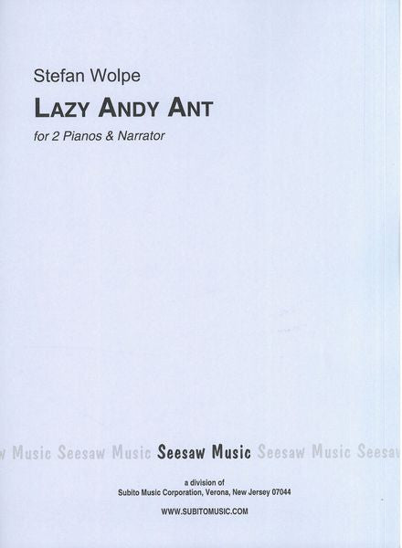 Wolpe: Lazy Andy Ant