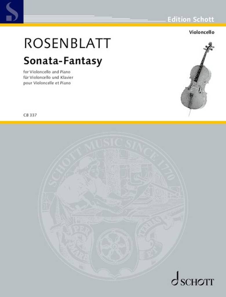 Rosenblatt: Cello Sonata-Fantasy