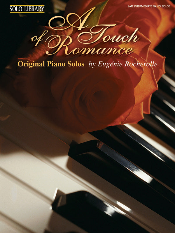 Rocherolle: A Touch of Romance