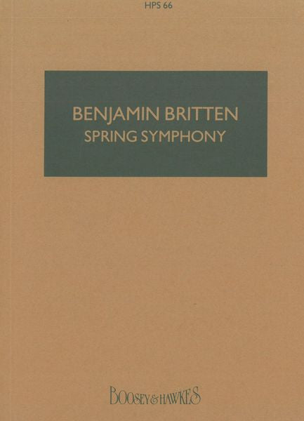 Britten: Spring Symphony, Op. 44 – Ficks Music