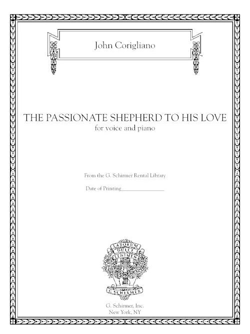 Corigliano: The Passionate Shepherd to His Love