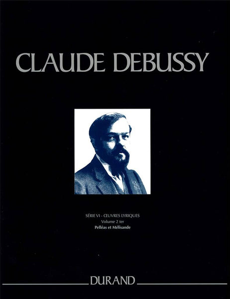 Debussy: Pelléas et Mélisande 3CD Debussy: Pelléas et Mélisande (3 CD) - Levine, Pilou, Met