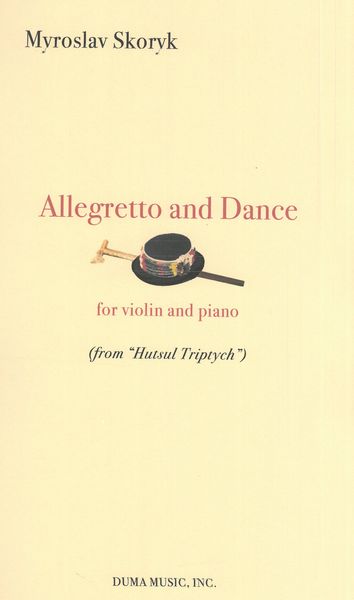 Skoryk: Allegretto and Dance