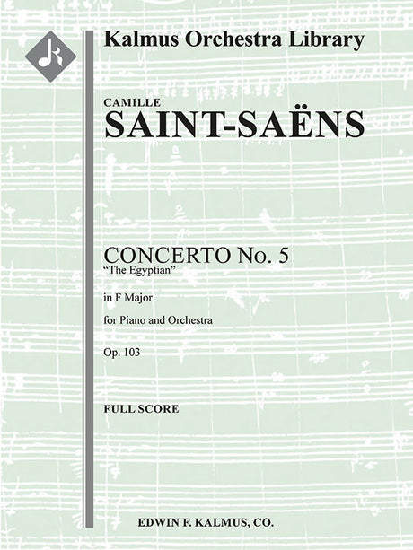 Saint-Saëns: Piano Concerto No. 5 in F Major, Op. 103