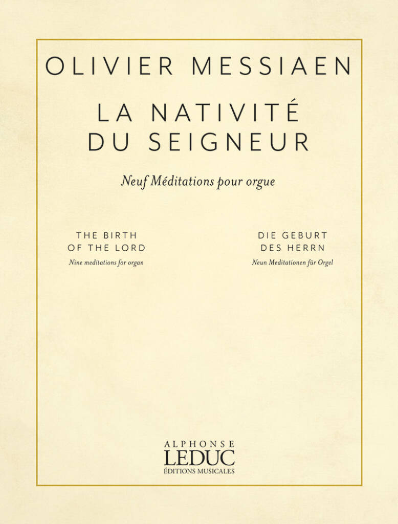Messiaen: La Nativité du Seigneur