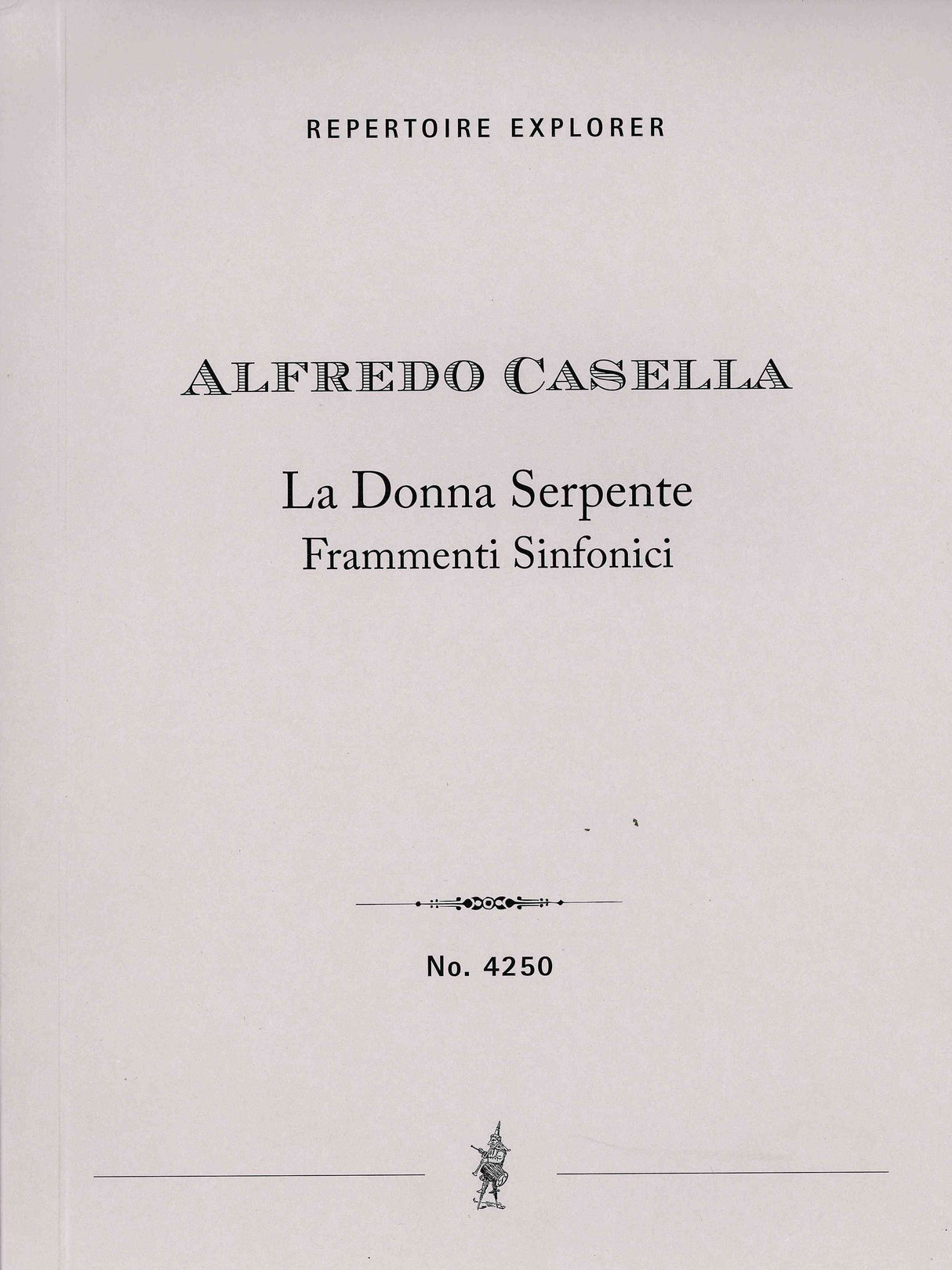 Casella: La Donna serpente, framenti sinfonici