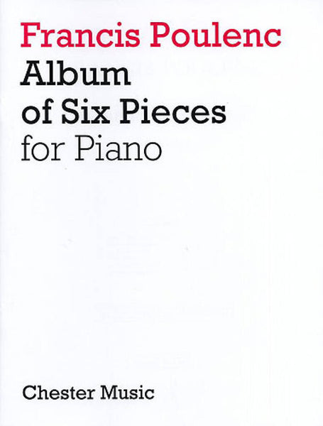 Poulenc: Album of Six Pieces for Piano – Ficks Music