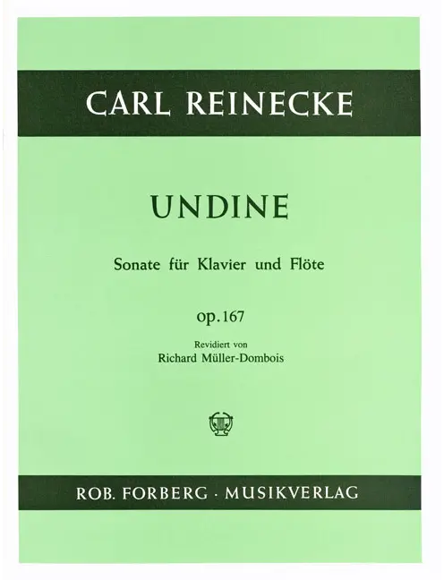 Reinecke: Undine, Op. 167