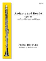 Doppler: Andante and Rondo, Op. 25 (arr. for 2 clarinets & piano)