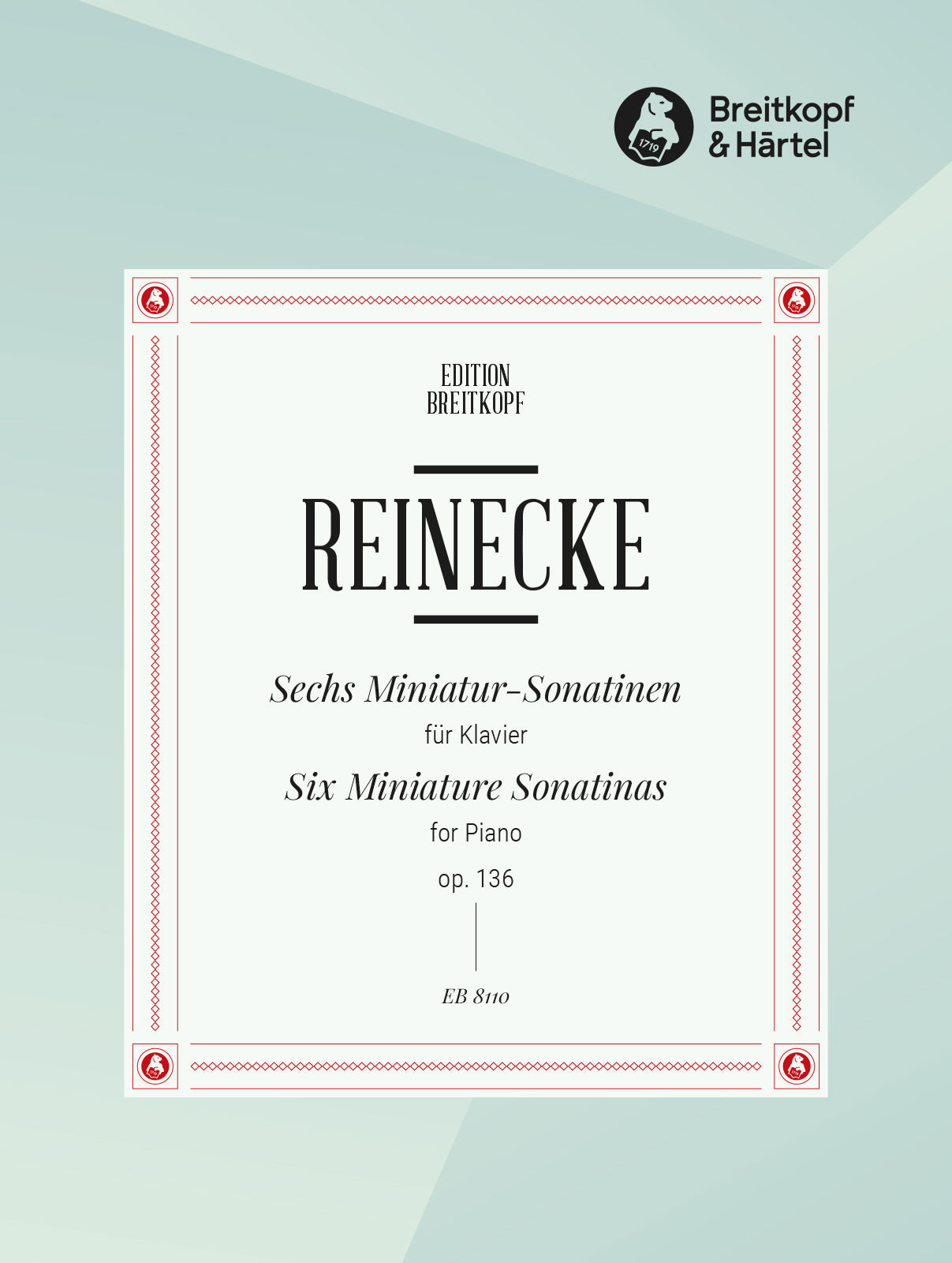 Reinecke: 6 Miniature Sonatinas, Op. 136 – Ficks Music