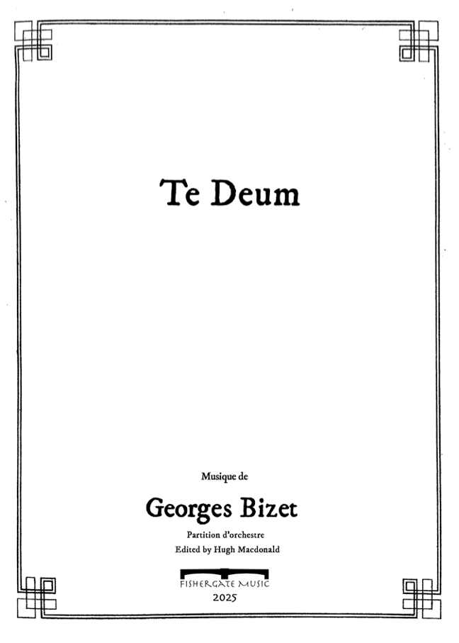 Bizet: Te Deum