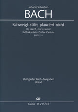 Bach: Schweigt stille, plaudert nicht, BWV 211