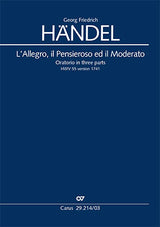 Handel: L'Allegro, il Pensieroso ed il Moderato, HWV 55