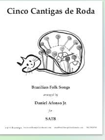 5 Cantigas de roda (arr. for SATB choir)