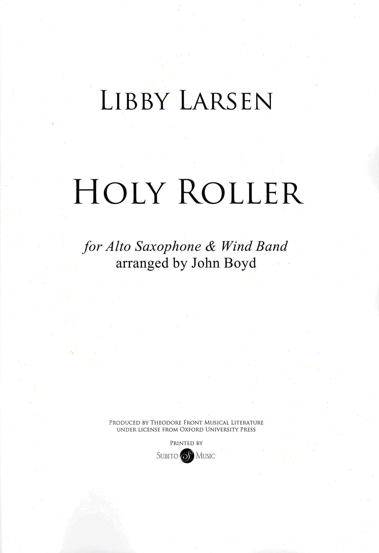 Larsen: Holy Roller (arr. for alto sax & concert band)