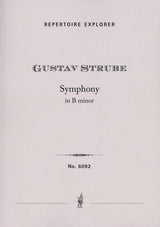 Strube: Symphony in B Minor