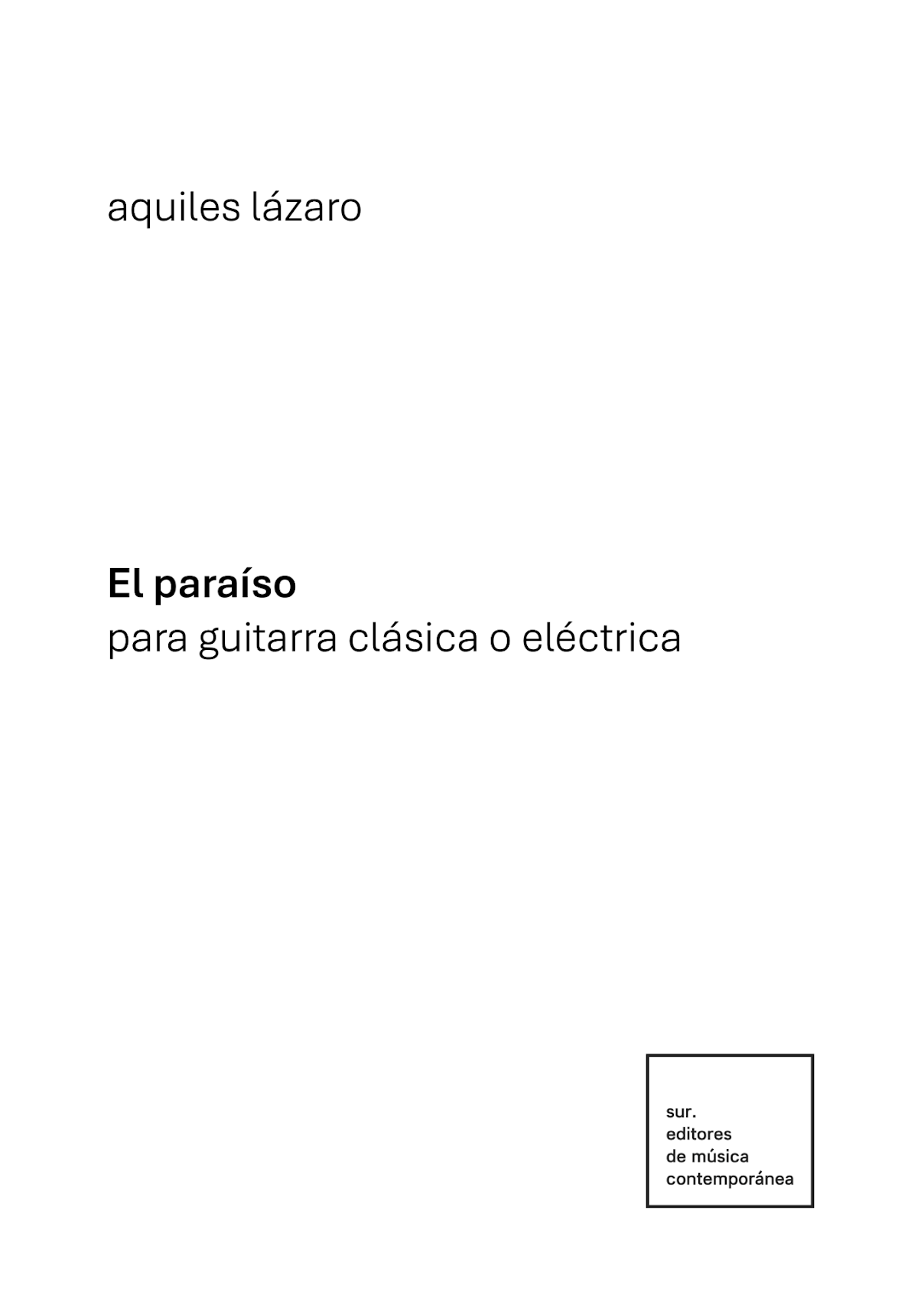Lázaro: El paraíso