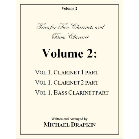 Drapkin: Trios - Volume 2 (for 2 clarinets and bass clarinet)
